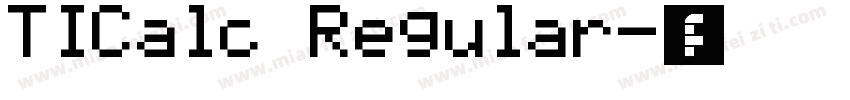 TICalc Regular字体转换